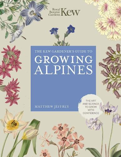 Бумажная книга «Kew Gardener's Guide to Growing Alpines», автор Королевский ботанический сад Кью - фото №1