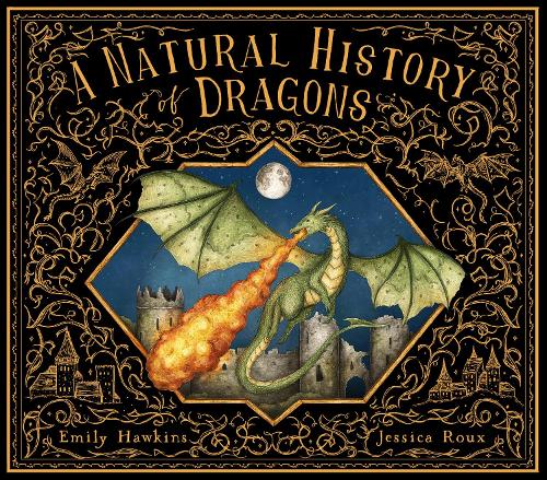Бумажная книга «A Natural History of Dragons», автор Эмили Хокинс - фото №1