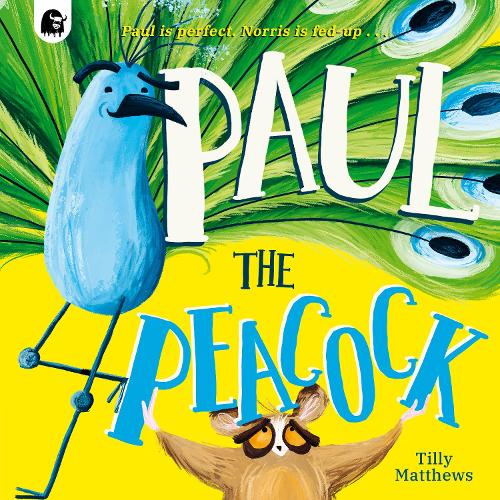 Бумажная книга «Paul the Peacock», автор Тилли Мэтьюс - фото №1