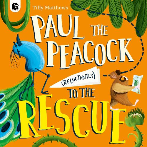 Бумажная книга «Paul the Peacock (Reluctantly) to the Rescue», автор Тилли Мэтьюс - фото №1