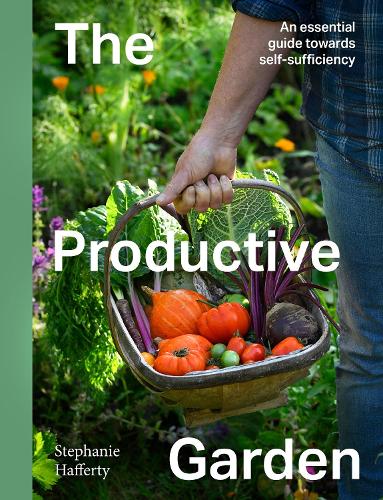 Бумажная книга «The Productive Garden: An essential guide towards self-sufficiency», автор Стефани Хафферти - фото №1
