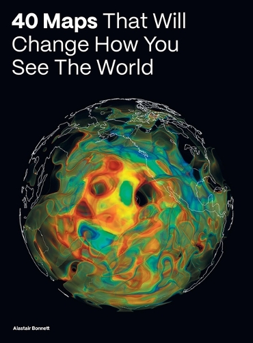 Бумажная книга «40 Maps That Will Change How You See the World», автор Аластер Боннетт - фото №1
