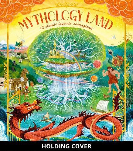 Бумажная книга «Mythology Land: 12 classic legends reimagined», автор Клэр Кок-Старки - фото №1