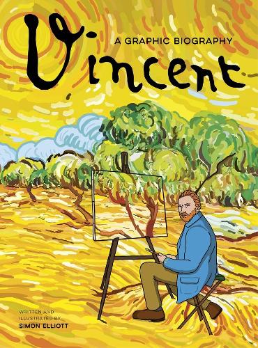 Бумажная книга «Vincent: A Graphic Biography: A Graphic Biography», автор Саймон Эллиотт - фото №1
