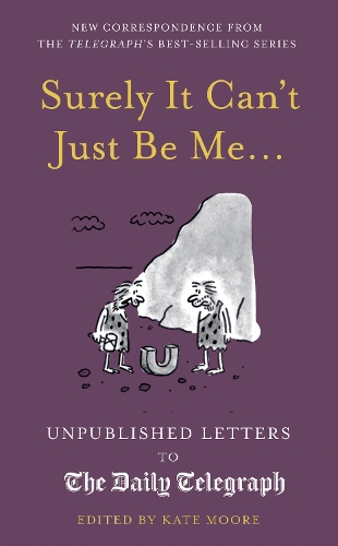Бумажная книга «Surely It Can't Just Be Me...», автор Кейт Мур - фото №1