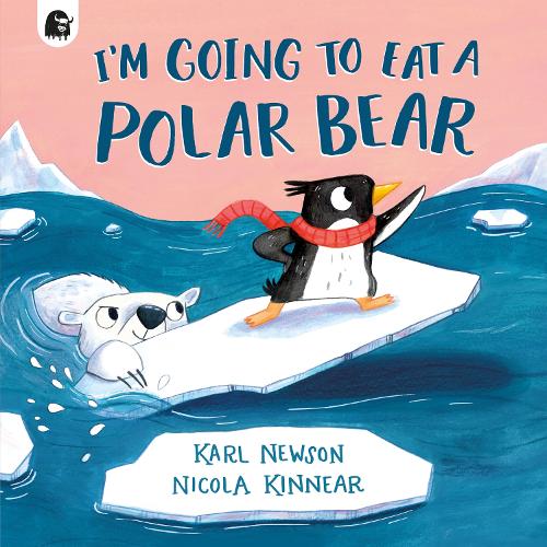 Бумажная книга «I'm Going to Eat a Polar Bear», автор Карл Ньюсон - фото №1