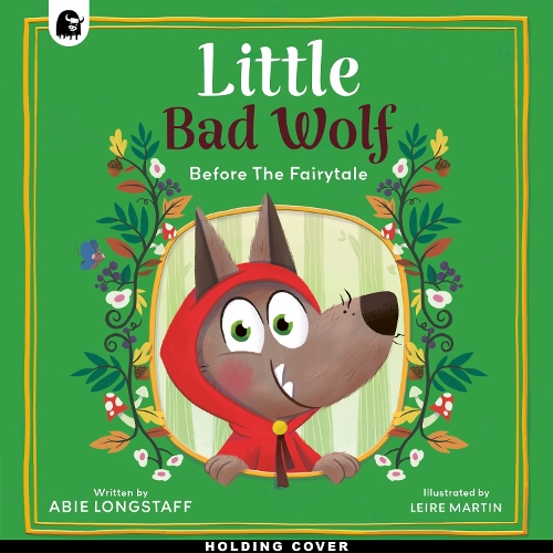 Паперова книга «Little Bad Wolf», автор Ебі Лонгстафф - фото №1
