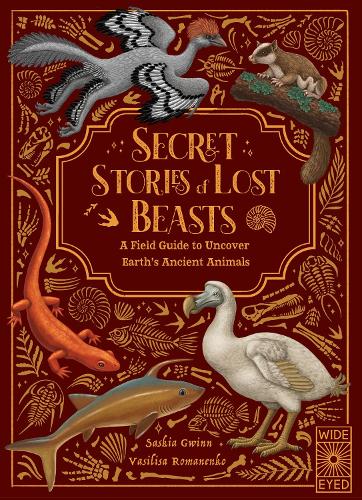 Бумажная книга «Secret Stories of Lost Beasts: A Field Guide to Uncover Earth’s Ancient Animals», автор Саския Гвинн - фото №1