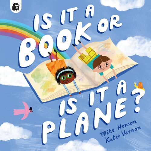 [object Object] «Is it a Book or is it a Plane?: Created in partnership with the Play team at Great Ormond Street Hospital», автор Майк Хенсон - фото №1