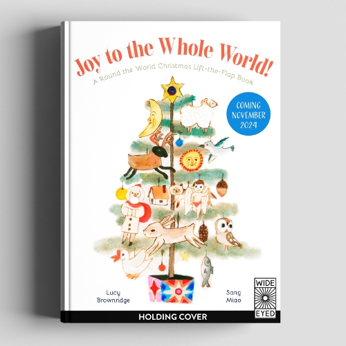 [object Object] «Joy to the Whole World!: A Round the World Christmas Lift-the-Flap Book», автор Люси Браунридж - фото №1