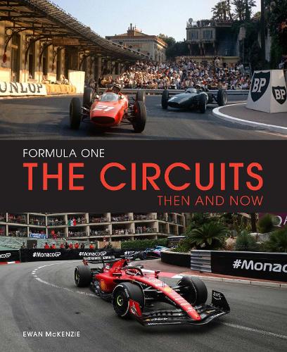 Паперова книга «Formula One Circuits: Then & Now», автор Юен МакКензі - фото №1