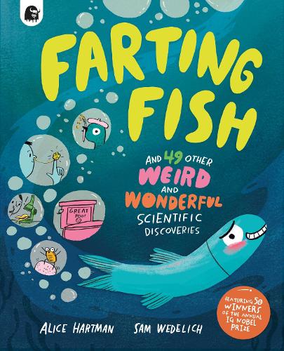 Бумажная книга «Farting Fish: and 49 other weird and wonderful scientific discoveries», автор Элис Харман - фото №1