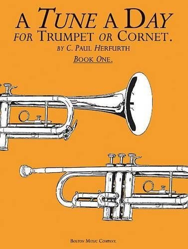 Бумажная книга «A Tune A Day For Trumpet Or Cornet Book One», автор К. Пол Херфурт - фото №1