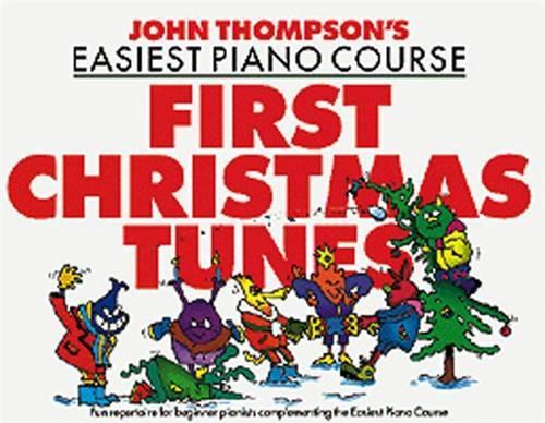 Бумажная книга «John Thompson's Piano Course First Christmas Tunes: First Christmas Tunes», автор Джон Томпсон - фото №1