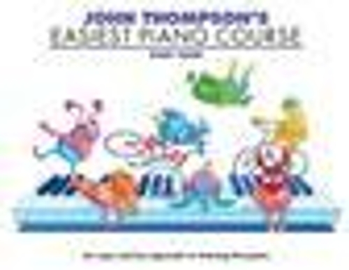 Бумажная книга «John Thompson's Easiest Piano Course 4: Revised Edition», автор Джон Томпсон - фото №1