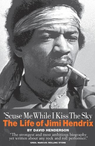 Паперова книга «'Scuse Me While I Kiss the Sky: The Life of Jimi Hendrix», автор Девід Хендерсон - фото №1