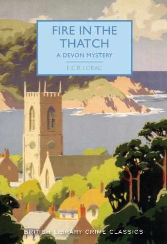 Бумажная книга «Fire in the Thatch: A Devon Mystery», автор Э. К. Р. Лорак - фото №1