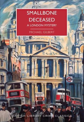 Паперова книга «Smallbone Deceased: A London Mystery», автор Майкл Гілберт - фото №1