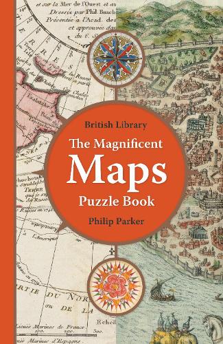 Паперова книга «The British Library Magnificent Maps Puzzle Book», автор Філіп Паркер - фото №1