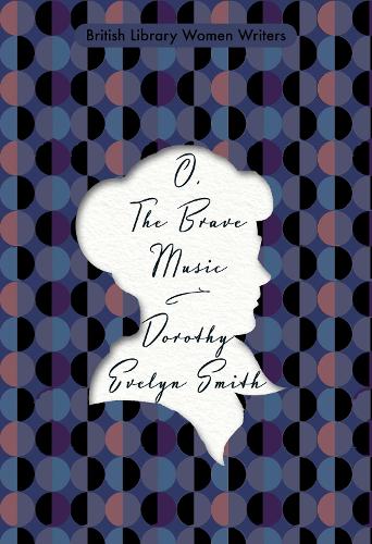 Паперова книга «O, the Brave Music», автор Дороті Евелін Сміт - фото №1