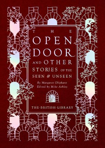 Бумажная книга «The Open Door: and Other Stories of the Seen and Unseen», автор Маргарет Олифант - фото №1