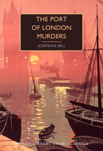 Бумажная книга «The Port of London Murders», автор Жозефина Белл - фото №1