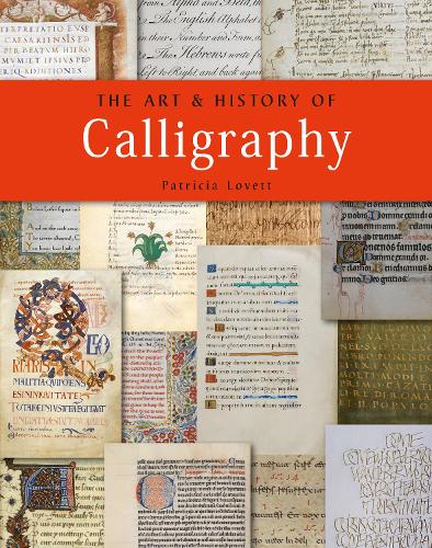 Бумажная книга «The Art and History of Calligraphy», автор Патриция Ловетт - фото №1