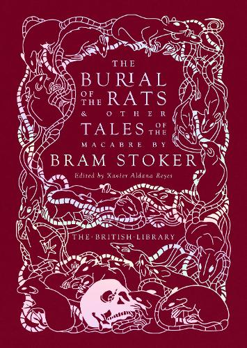 Бумажная книга «The Burial of the Rats: And Other Tales of the Macabre by Bram Stoker», автор Брэм Стокер - фото №1