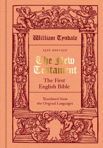 Бумажная книга «The New Testament translated by William Tyndale: The First English Bible (Facsimile of the 1526 Edition)», автор Уильям Тиндейл - фото №1