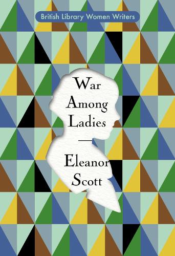 Бумажная книга «War Among Ladies», автор Элеонора Скотт - фото №1