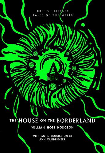Паперова книга «The House on the Borderland», автор Вільям Хоуп Ходжсон - фото №1