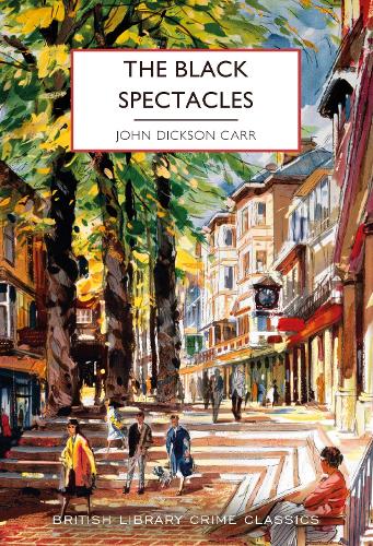 Паперова книга «The Black Spectacles», автор Джон Діксон Карр - фото №1