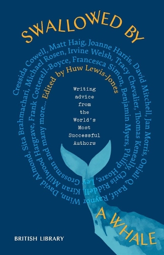 Бумажная книга «Swallowed by a Whale: Writing Advice from Authors of Note» - фото №1