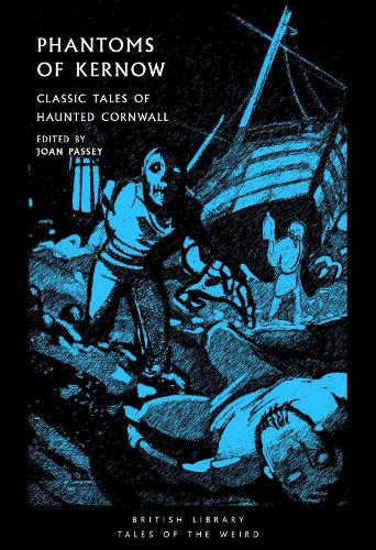 Бумажная книга «Phantoms of Kernow: Classic Tales of Haunted Cornwall» - фото №1