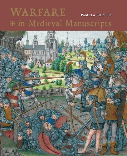 Бумажная книга «Warfare in Medieval Manuscripts», автор Памела Портер - фото №1