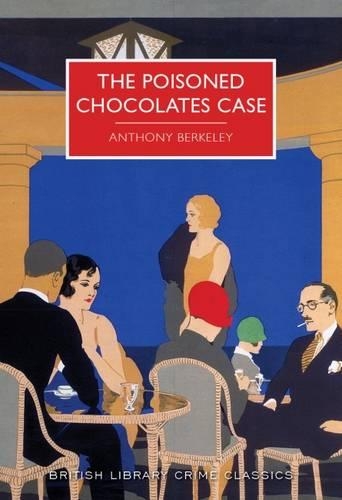 Бумажная книга «The Poisoned Chocolates Case», автор Энтони Беркли - фото №1