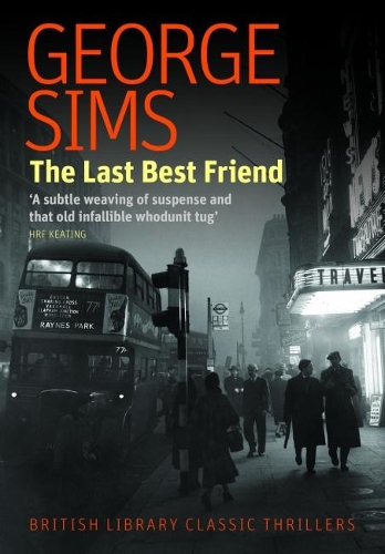 Бумажная книга «The Last Best Friend», автор Джордж Симс - фото №1