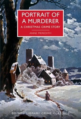 [object Object] «Portrait of a Murderer: A Christmas Crime Story», авторов Энн Мередит, Энтони Гилберт - фото №1