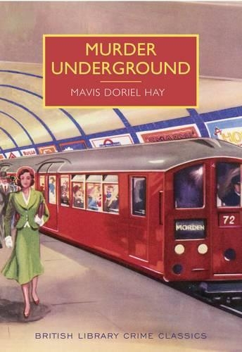 Бумажная книга «Murder Underground», автор Мэвис Дориэль Хэй - фото №1