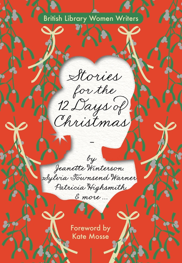 Paper book «Stories for the 12 Days of Christmas», authors Eleanor Farjeon, Jeanette Winterson, Lucy Maud Montgomery, Sylvia Townsend Warner - фото №1