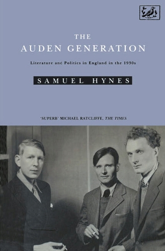 Бумажная книга «The Auden Generation», автор Сэмюэл Хайнс - фото №1