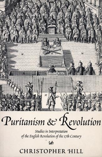 Бумажная книга «Puritanism & Revolution», автор Кристофер Хилл - фото №1