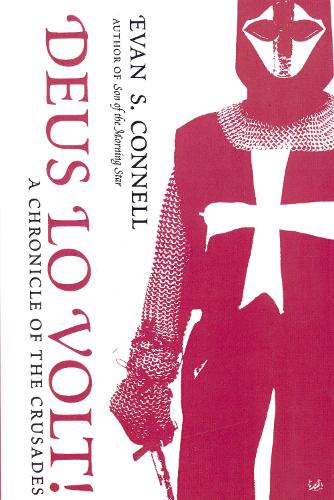 Паперова книга «Deus Lo Volt! A Chronicle of the Crusades», автор Еван Ш. Коннелл - фото №1
