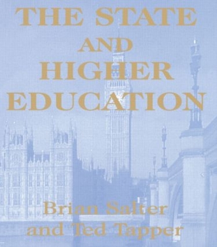 Бумажная книга «The State and Higher Education: State & Higher Educ.», автор Тед Таппер - фото №1