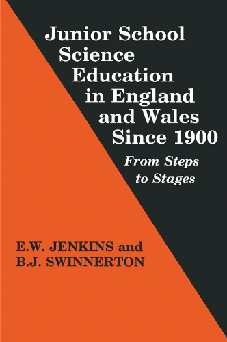 Бумажная книга «Junior School Science Education in England and Wales Since 1900: From Steps to Stages», авторов Бронвен Дж. Суиннертон, Эдгар В. Дженкинс - фото №1