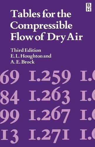 Паперова книга «Tables: Compressible Flow of Dry Air», авторів A. Брок, Е. Хотон - фото №1