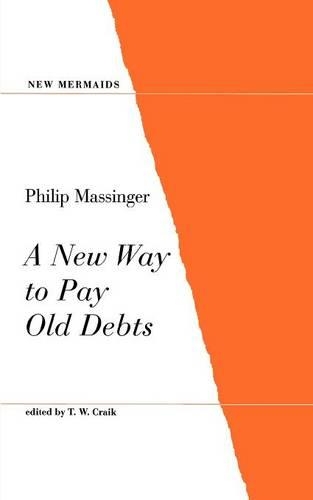 Бумажная книга «A New Way to Pay Old Debts», автор Филип Мэссинджер - фото №1