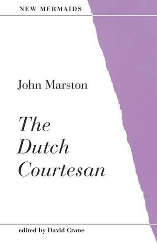 Бумажная книга «The Dutch Courtesan», автор Джон Марстон - фото №1