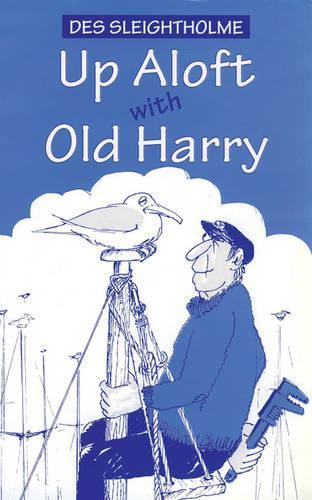 Паперова книга «Up Aloft with Old Harry» - фото №1