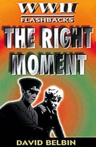 Паперова книга «The Right Moment», автор Девід Белбін - фото №1